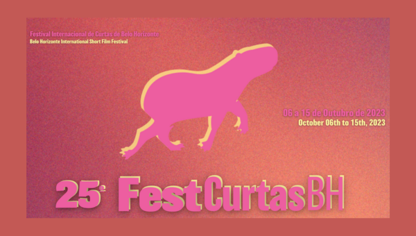 25º FestCurtasBH – Festival Internacional de Curtas de Belo Horizonte 